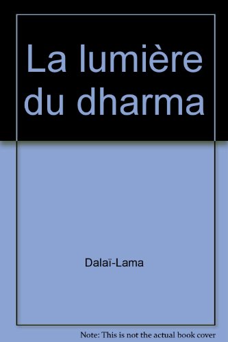 La lumière du dharma