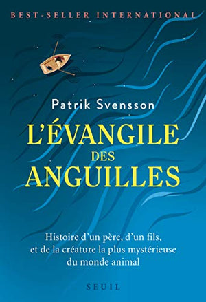 L'evangile des anguilles