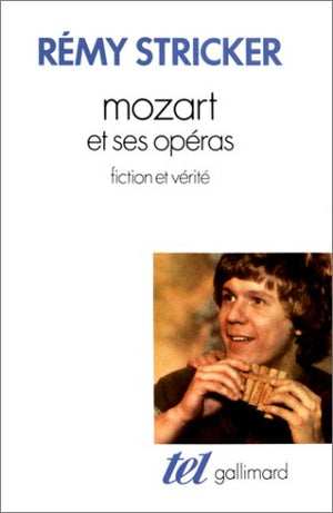 Mozart et ses opéras