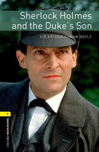 Sherlock Holmes and The Duke's Son: 400 Headwords