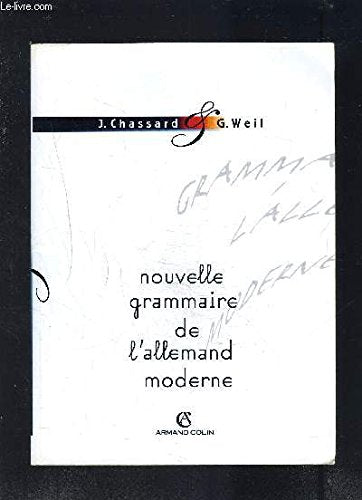 La nouvelle grammaire de l'allemand moderne en 50 tableaux, avec exercices d'application