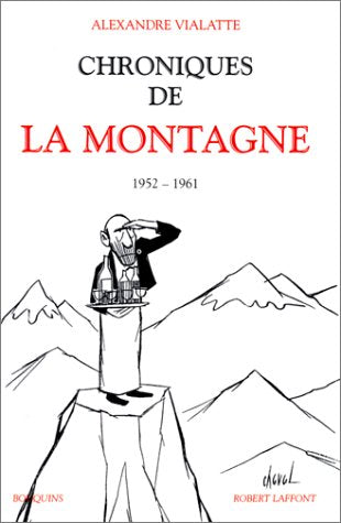 Chroniques de La Montagne, tome 1