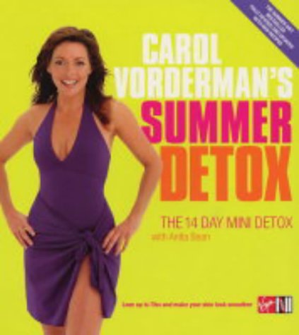 Carol Vorderman's Summer Detox: The 14 Day Mini Detox