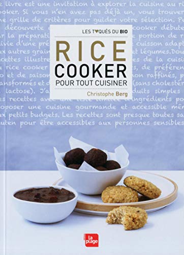Rice Cooker pour tout cuisiner