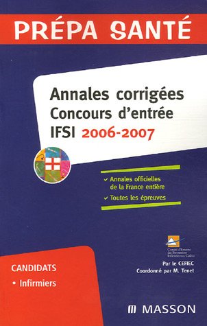 Annales corrigées Concours d'entrée IFSI 2006/2007