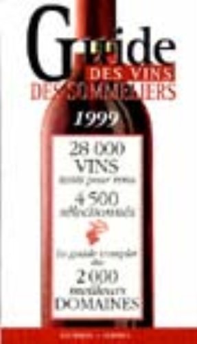 Guide des vins des sommeliers 1999