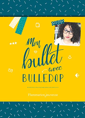Mon bullet avec Bulledop (Livres d'activités) (French Edition)