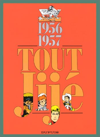 Tout Jijé - Tome 5 - 1956-1957