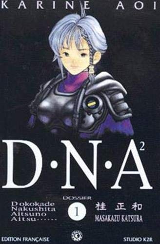 DNA, tome 1