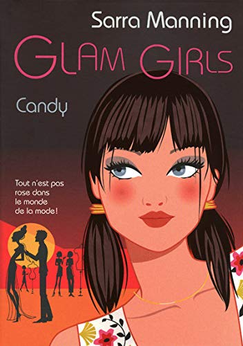 GLAM GIRLS T04 CANDY