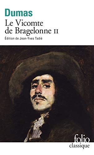 Le Vicomte de Bragelonne, tome 2