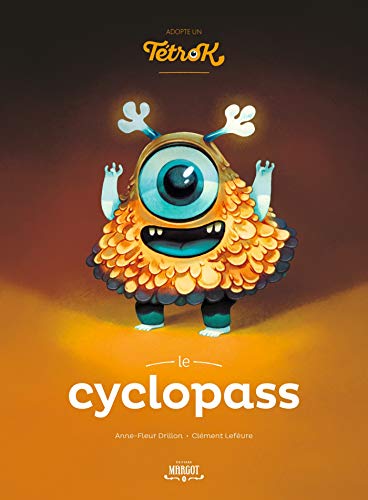 Adopte un tetrok - Le Cyclopass