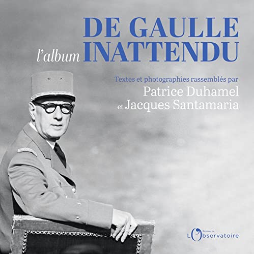 De Gaulle l'album inattendu