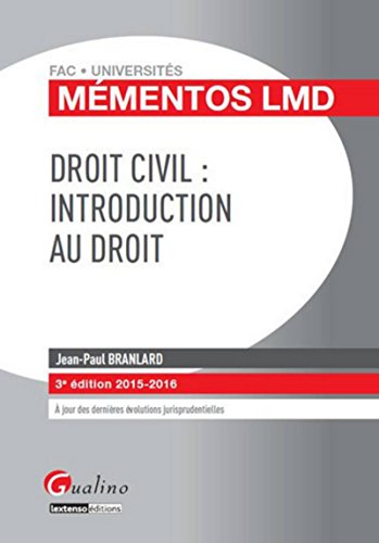 Droit civil : Introduction au droit, 3ème Ed.