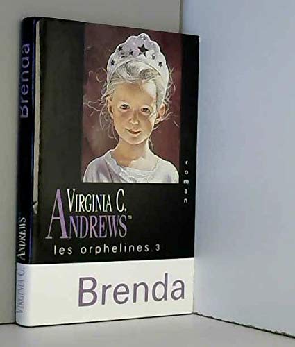 Les orphelines, tome 3 : Brenda