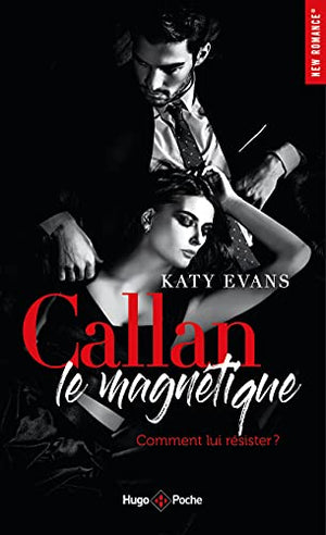 Callan, le magnétique