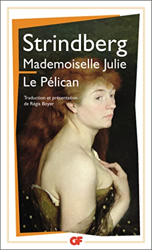 Mademoiselle Julie, Le pélican
