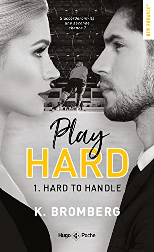 Play hard - Tome 01: Hard to handle