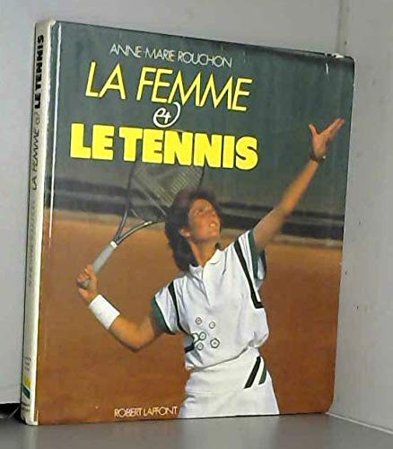 La Femme et le tennis