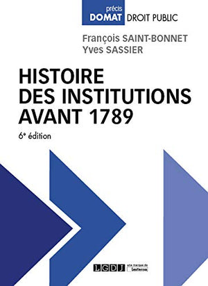 Histoire des institutions avant 1789