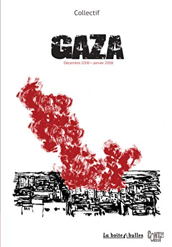 Gaza: Décembre 2008 - Janvier 2009
