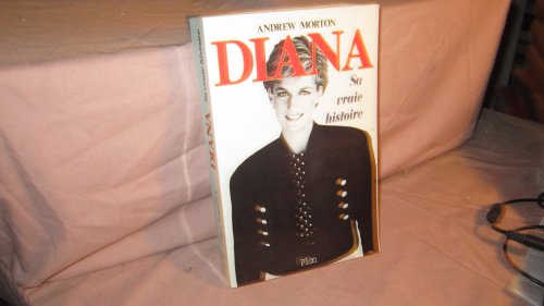 Diana: Sa vraie histoire