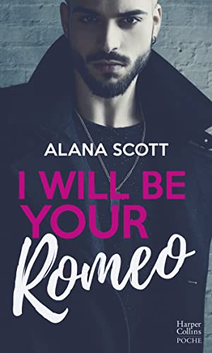 I Will Be Your Romeo: Découvrez la nouvelle romance d'Alana Scott "Criminal Love"