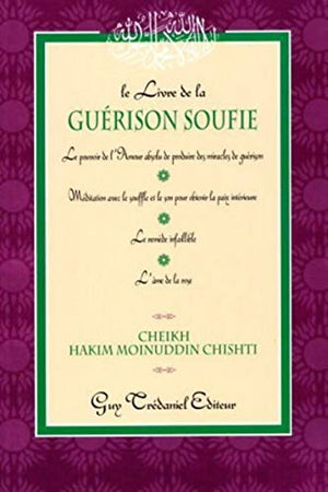 Le Livre de la guérison soufie