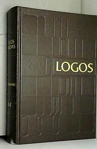 Logos : grand dictionnaire de la langue française, tome 3 - O-Z