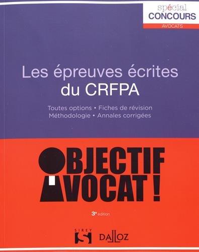 Les épreuves écrites du CRFPA