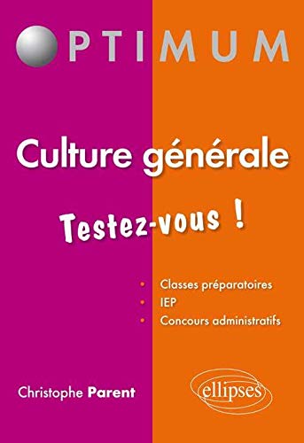 Culture Générale Testez-Vous!