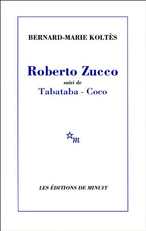 Roberto Zucco suivi de Tabataba - Coco NED