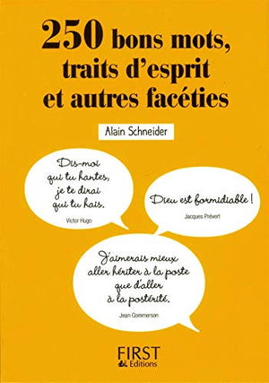 Petit Livre - 250 bons mots, traits d'esprit et autres facéties