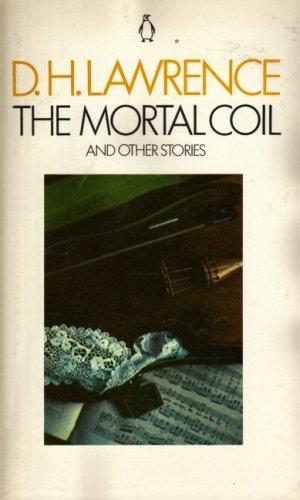 The Mortal Coil And Other Stories