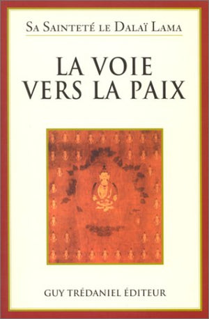 La voie vers la paix