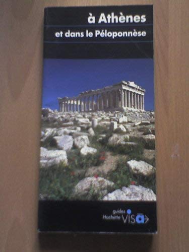 À Athènes et dans le Péloponnèse