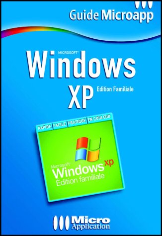 Windows XP : Edition familiale