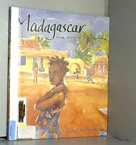 Madagascar une mission humanitaire