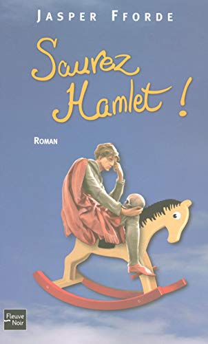 Sauvez Hamlet !