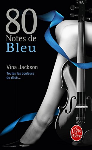 80 notes de bleu (80 notes Tome 2)