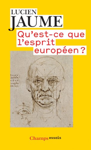 Qu'est-ce que l'esprit européen ?