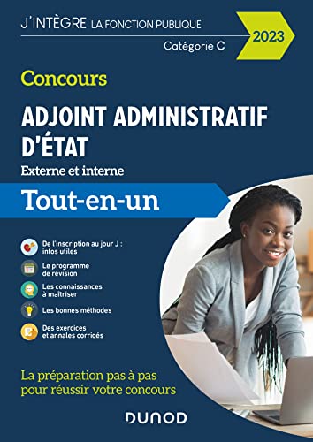 Concours Adjoint administratif d'Etat - 2023- Externe et interne: Tout-en-un (2023)