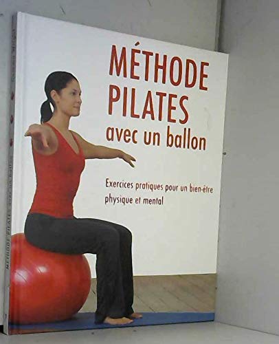 Méthode Pilates avec un ballon