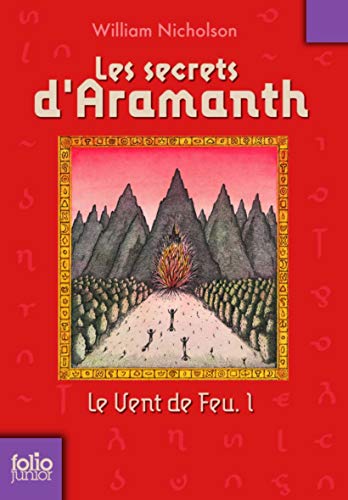 Le Vent de Feu, 1 : Les secrets d'Aramanth