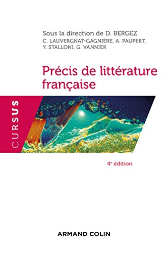 Précis de littérature française - 4e éd.