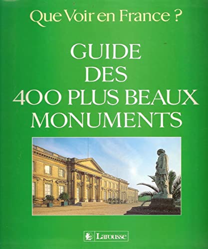 Guide des 400 plus beaux monuments