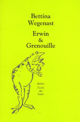 Erwin & Grenouille