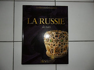 La Russie des tsars