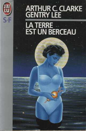 La Terre est un berceau