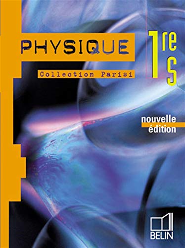 Physique - 1re S (2005): Manuel élève